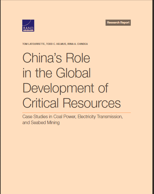 China's Role in the Global Development of Critical Resources: Case Studies in Coal Power, Electricity Transmission, and Seabed Mining