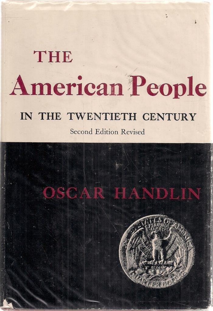 The American People in the Twentieth Century (Hardcover)