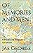 Of Memories and Men: A Prid...
