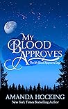 My Blood Approves...