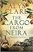 The Cargo From Neira (Gabriel Taverner #5)