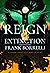 Reign of Extinction by Frank Borrelli