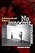 No Innocent Bystanders: Performance Art and Audience (Interfaces: Studies in Visual Culture)
