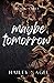 Maybe Tomorrow (Maybe #3)