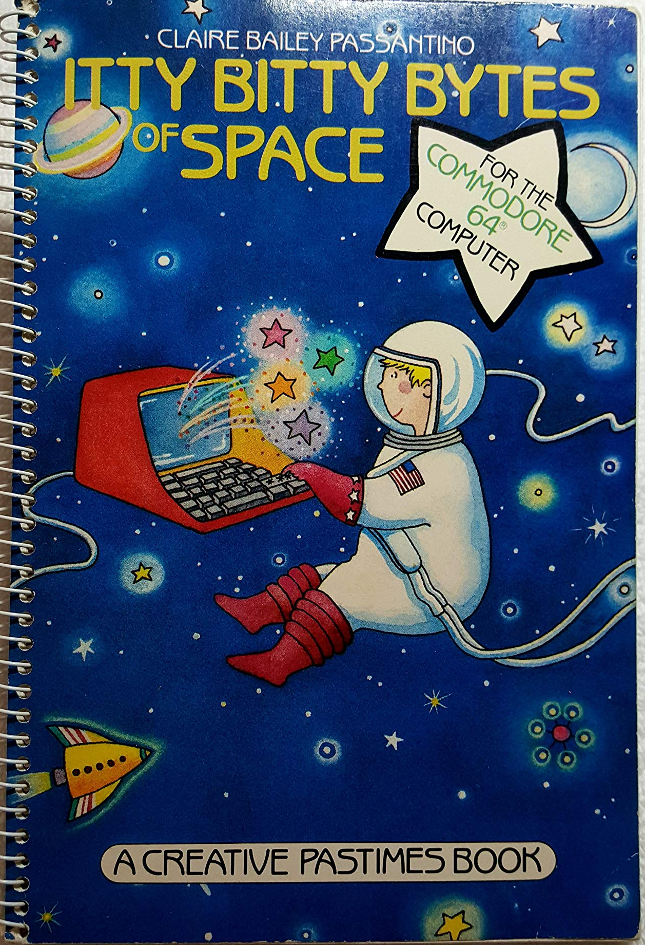 Itty bitty bytes of space for the Commodore 64 computer (A Creative pastimes book)
