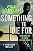 Something to Die For (Ryan Drake Book 9)