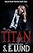 Titan (The Reluctant Prince Book 1)