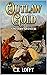Outlaw Gold by C.T. Lofft