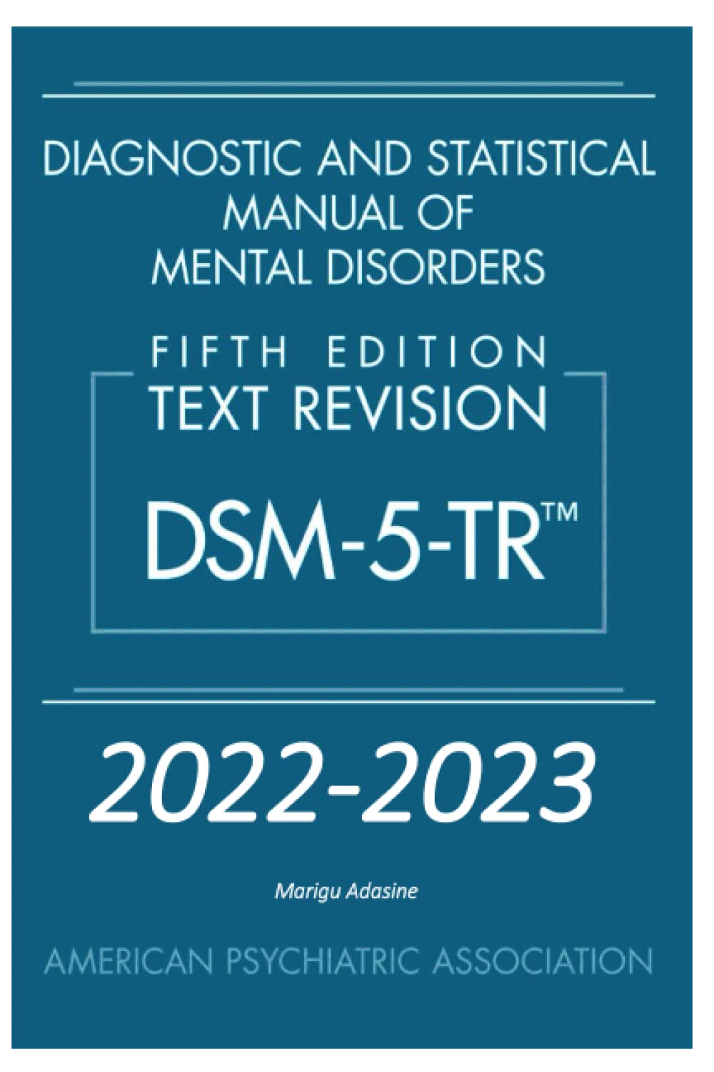 DSM 5TR [2022-2023] Text Revision Dsm-5-tr (Paperback)