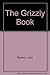 The Grizzly Book