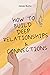 How to Build Deep Relations...