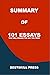 Summary of 101 Essays That Will Change The Way You Think by BestSkill Press