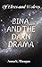 Bina and the Darn Drama: Of...