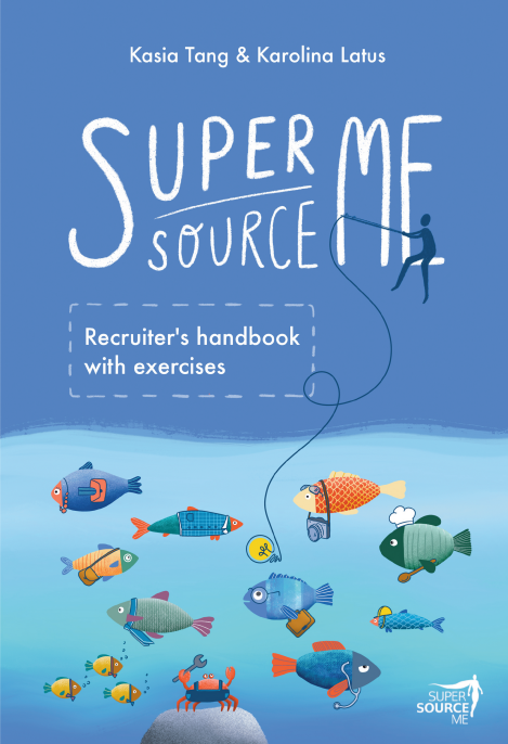 Super Source Me. Recruiter's handbook with exercises