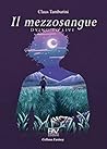 Il mezzosangue (Dying to Live #1)
