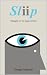 Sliip: Thoughts are no long...