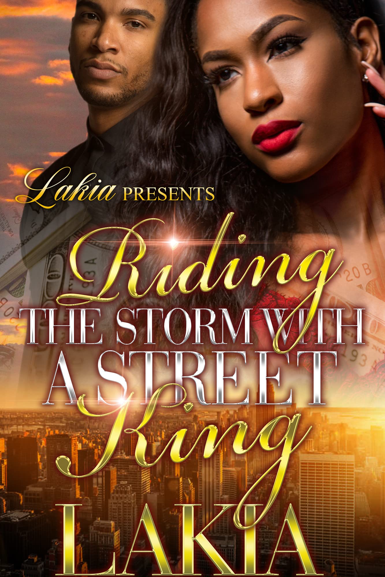 Riding the Storm with a Street King (Kindle Edition)