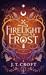 Firelight and Frost
