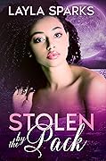 Stolen by the Pack (Howl's Edge Island: Omega for the Pack, #1)