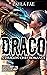 Draco (Finger Licking Monsters, #1)