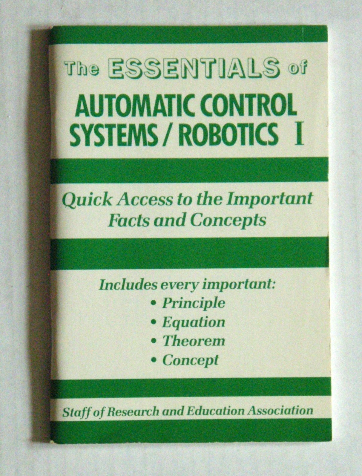 Automatic Control Systems and Robotics I Essentials (Essentials Study Guides)