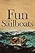 Fun With Sailboats