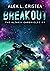 Breakout (The Altayih Chron...