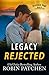 Legacy Rejected (Nutfield Saga)