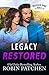 Legacy Restored (Nutfield Saga)
