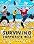 Surviving Corporate Hell: T...
