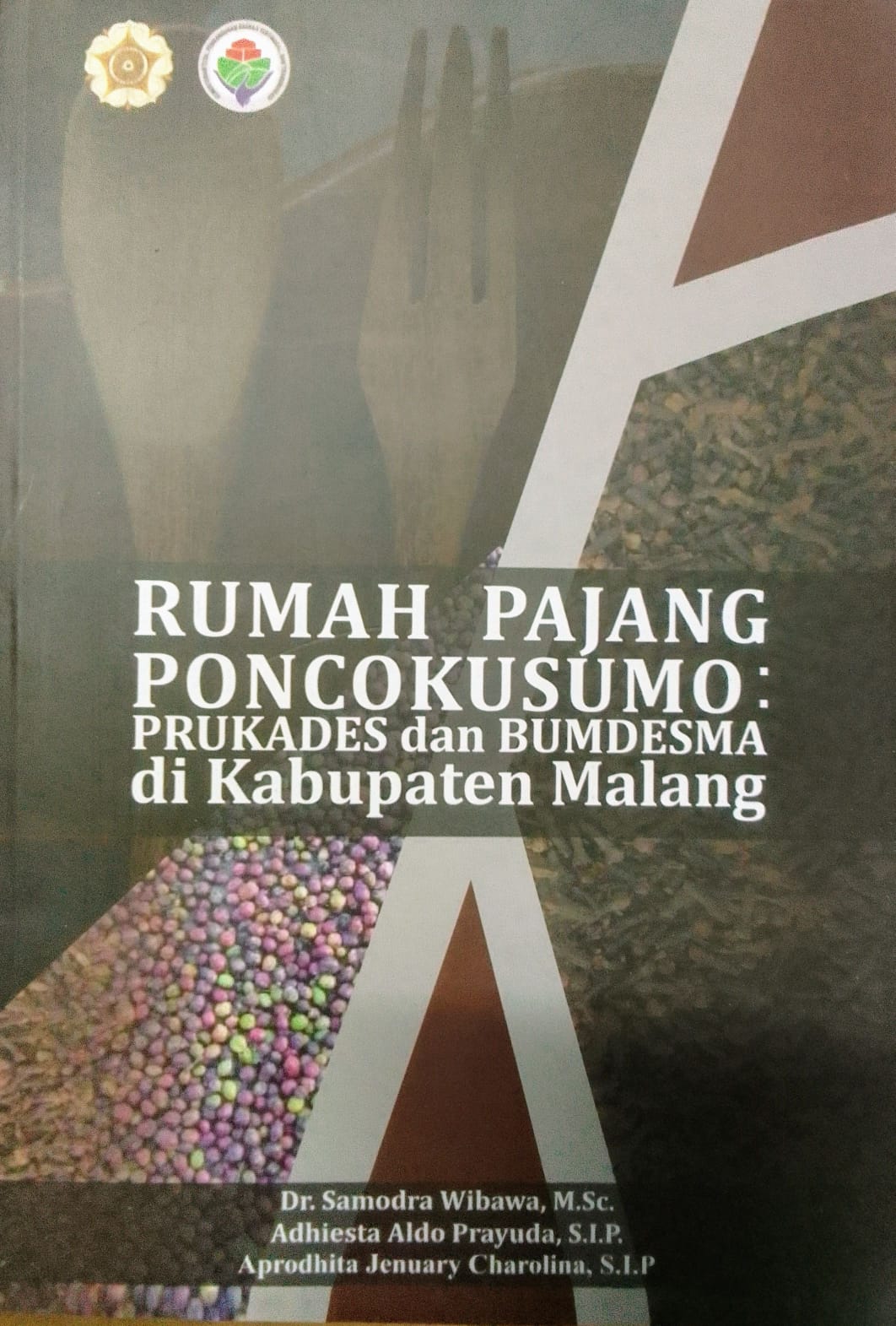 Rumah Pajang Poncokusumo:  PROKADES dan BUMDESMA di Kabupaten Malang