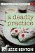 A Deadly Practice: A Cannoli Cafe Cozy Mystery (Cannoli Cafe Investigations, #1)