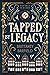 Tapped By Legacy: Book One of the W.X Series