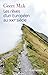 Les rêves d'un Européen au XXIe siècle.  1999-2022