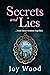 Secrets and Lies