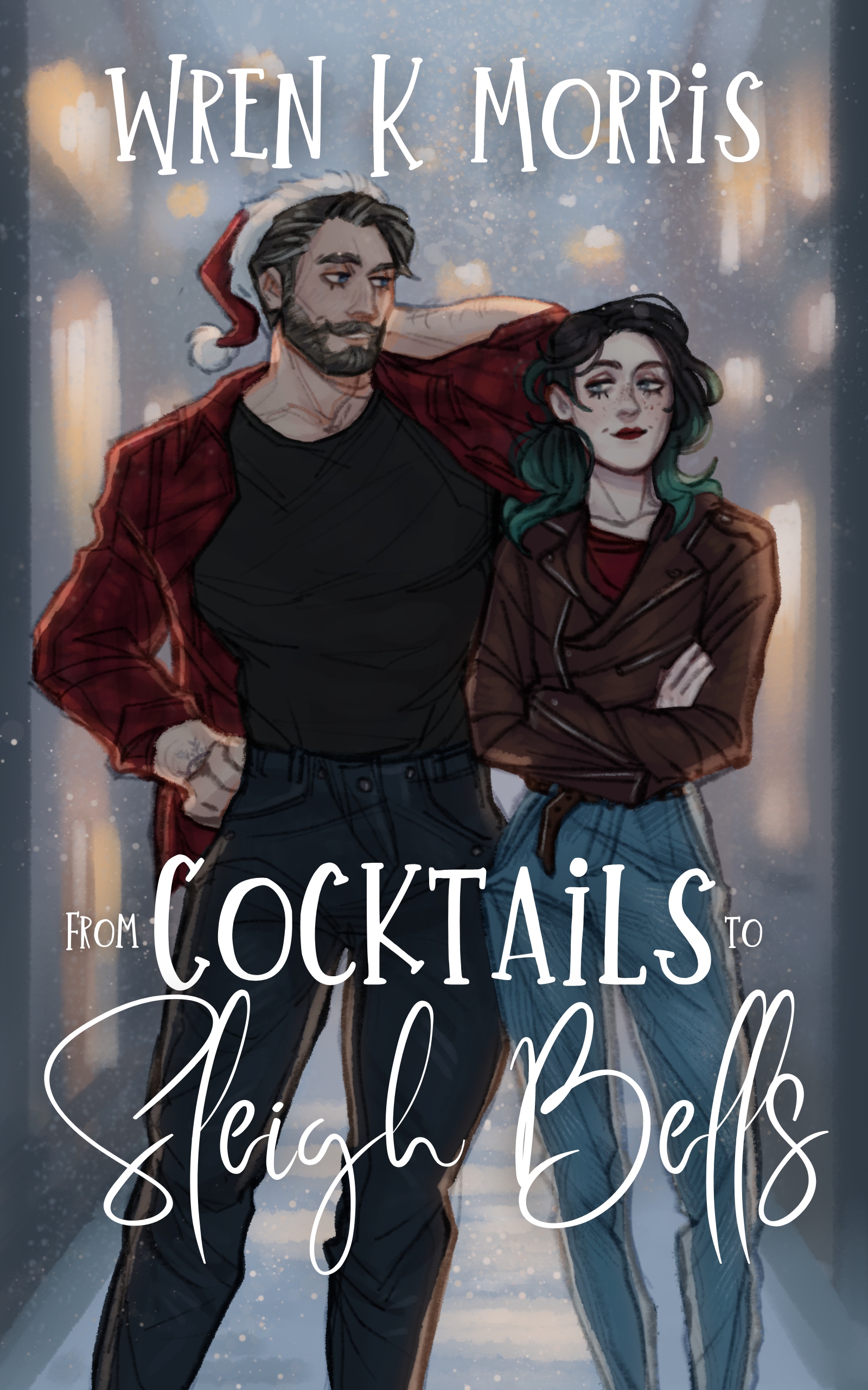From Cocktails to Sleigh Bells (Misadventures and Mistletoe #1)
