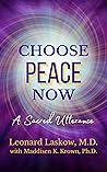Choose Peace Now:...