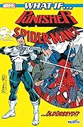What If? Punisher Spider-Man'i Öldürseydi?
