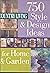 Country Living: 750 Style and Design Ideas for Home and Garden