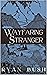 Wayfaring Stranger by Ryan Bush