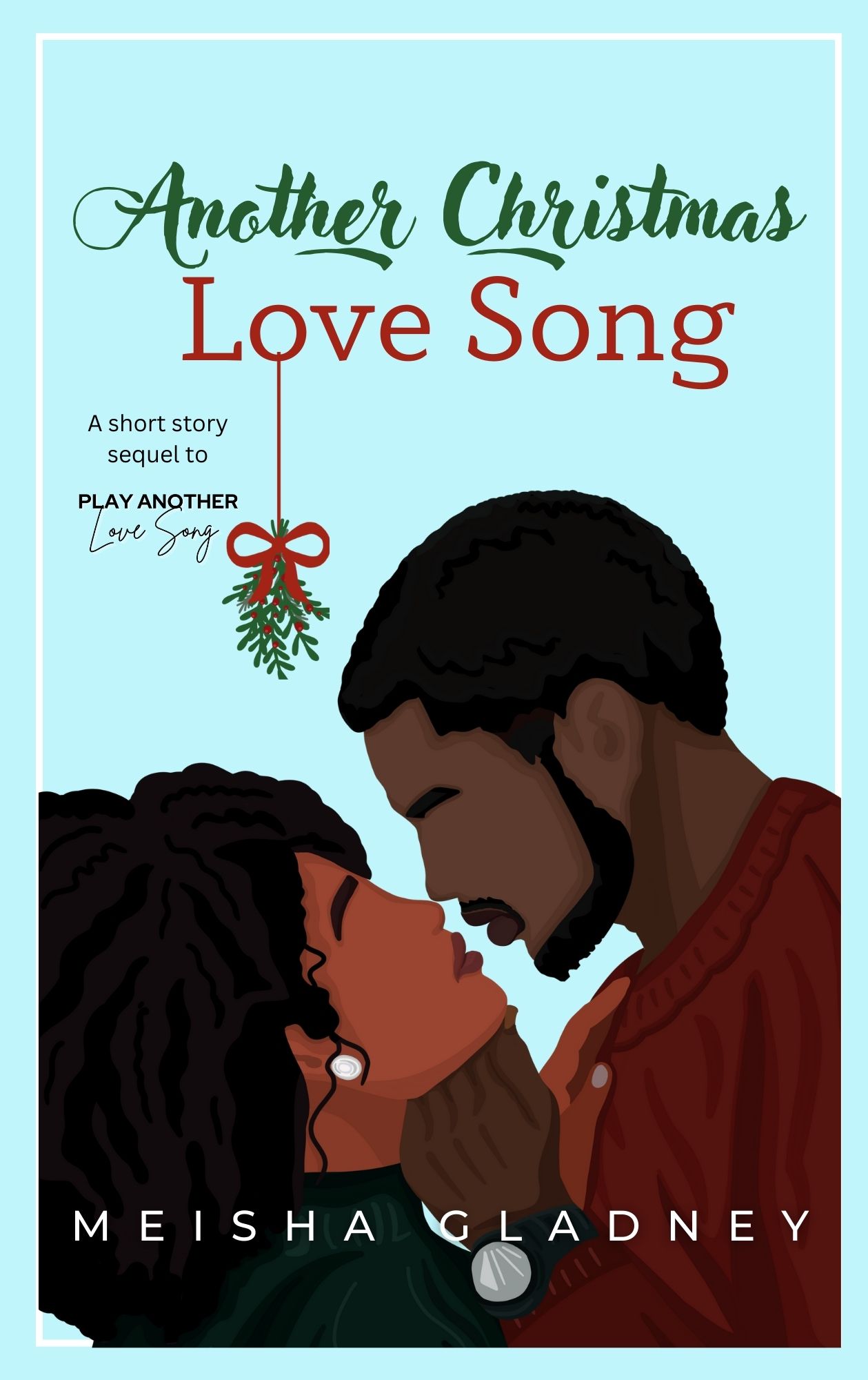 Another Christmas Love Song (Part of Another Love Series)