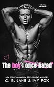 The Boy I Once Hated (Love & Hate Duet, #1)