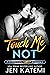 Touch Me Not (Forbidden #2)