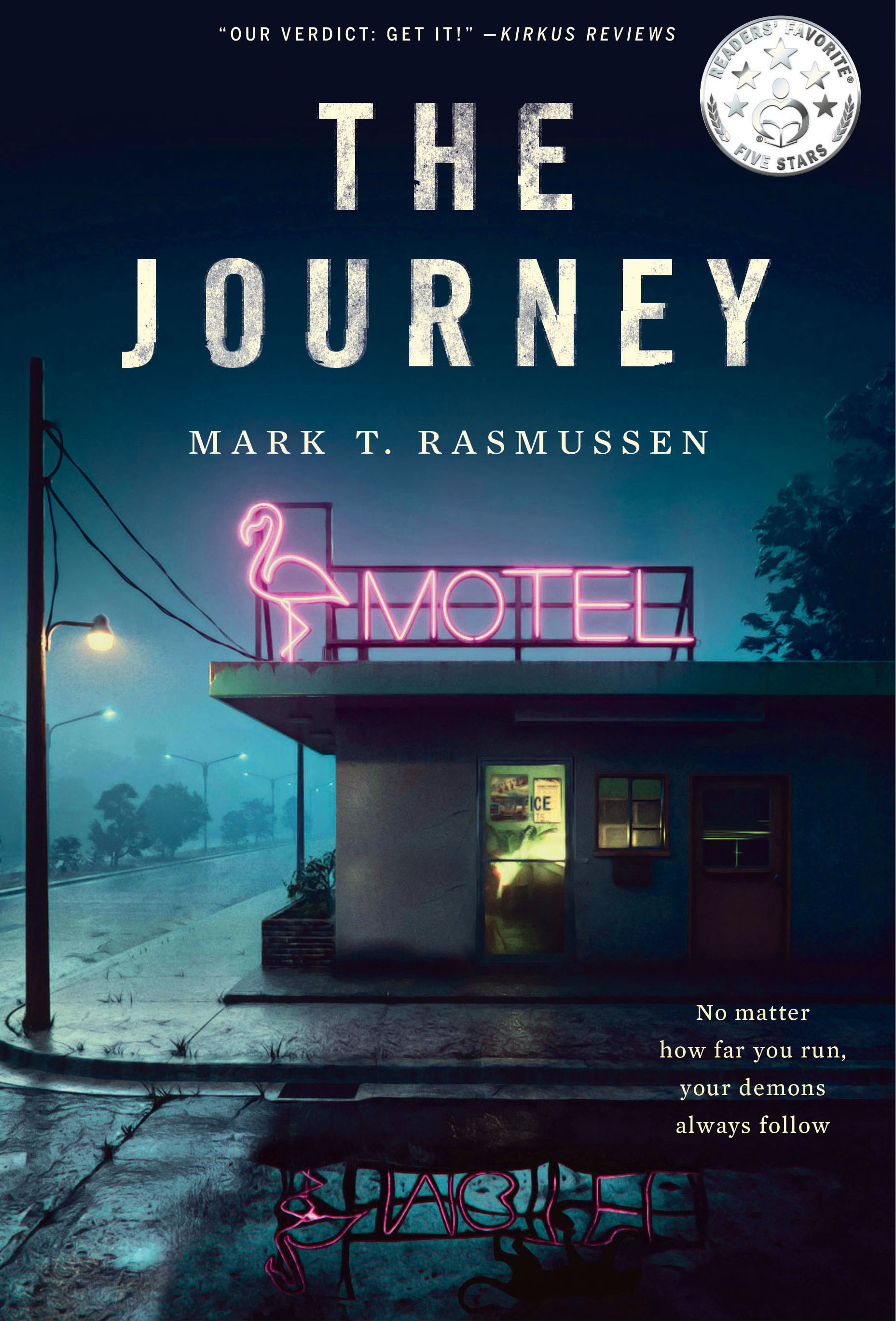 The Journey: No Matter How Far You Run, Your Demons Always Follow