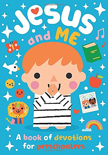 Jesus and Me: A Book of Devotions for Preschoolers (Board Book) - Helps Toddlers Learn How to Pray, Inspirational Gift Idea, Perfect for Sunday School Prizes and More