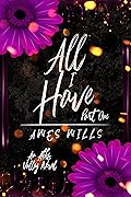 All I Have: Part One (Abbs Valley #3)