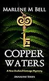 Copper Waters by Marlene M. Bell