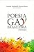 Poesia Gay Brasileira - Antologia by Amanda Machado