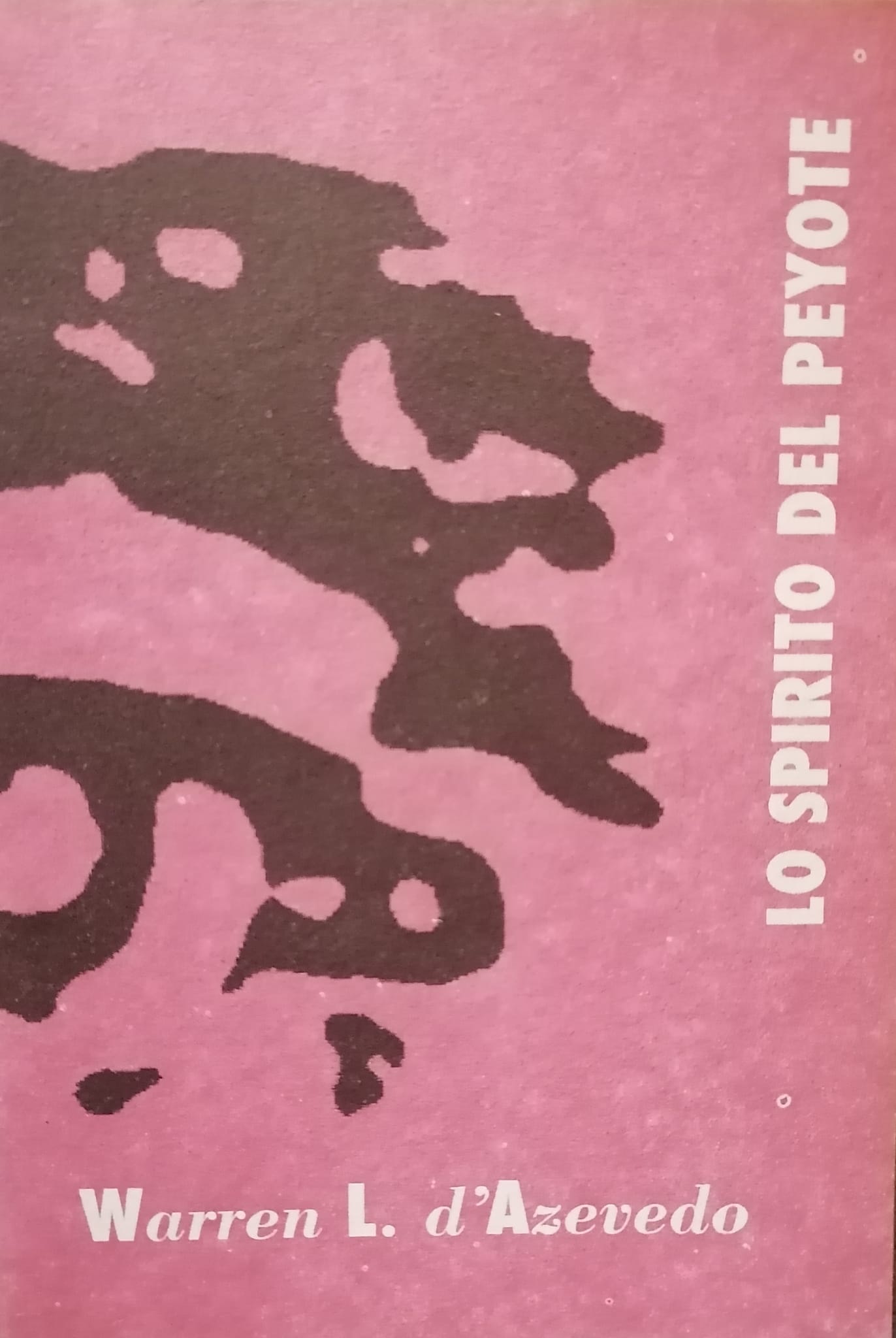 Lo spirito del Peyote. Racconti dei Washoe