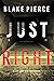 Just Right (Cami Lark #3)